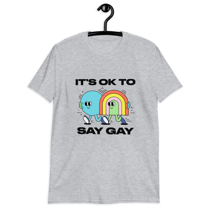 It's Ok To Say Gay - (Adult size/ PG Language)Eternal Distinction3851201_503Sport GreySSIt's Ok To Say Gay - (Adult size/ PG Language)